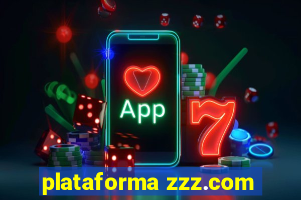 plataforma zzz.com